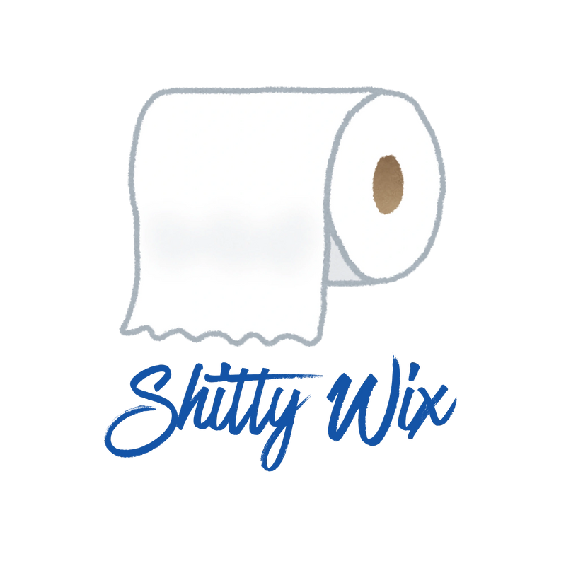 Shitty wix